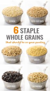 Whole grains that are a must in your diet.